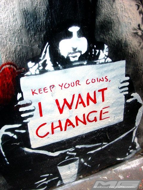 Banksy's 'Keep your Coins, I want Change'
