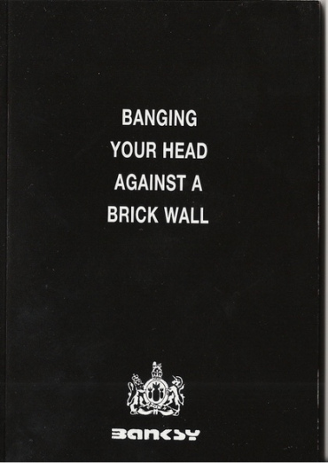 Banksy's 'Banging Your Head Against A Brick Wall 01'